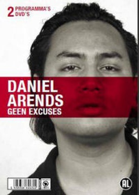 Daniël Arends: Geen Excuses