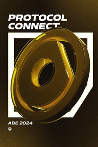 Protocol Connect - ADE 2024