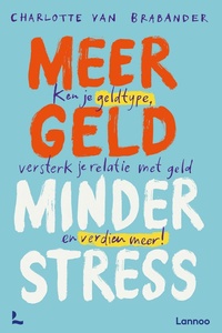 Meer geld, minder stress
