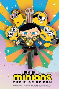 Minions: The Rise Of Gru (Original Motion Picture Soundtrack)