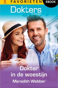 Doktersroman Favorieten 883 - Dokter in de woestijn