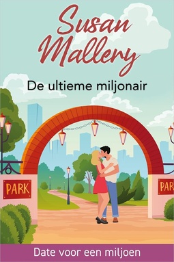 Date voor een miljoen 3 - De ultieme miljonair