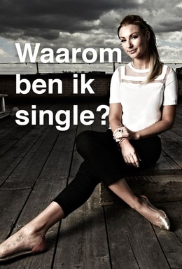 Waarom Ben Ik Single