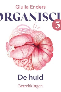 Organisch 3 - De huid: Betrekkingen