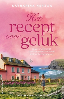De smaak van Cornwall 1 - Het recept voor geluk