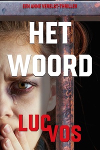 Anne Verelst 3 - Het woord