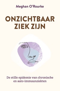 Onzichtbaar ziek zijn