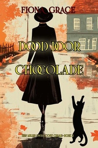 Dood door Chocolade (Een Millie Swiss Cosy Crime—Boek 2)