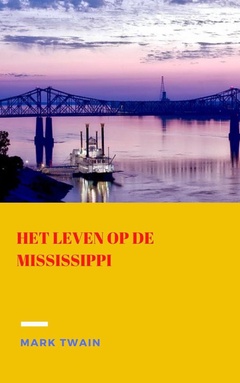 Het leven op de Mississippi