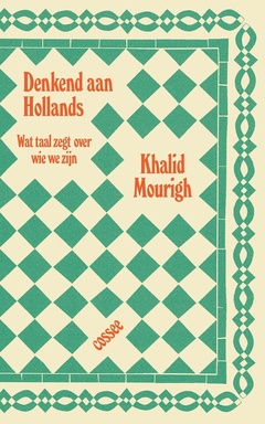 Denkend aan Hollands