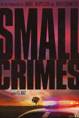 Small Crimes