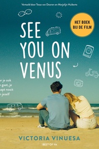 See You on Venus: Waar je ook heen gaat, je ontsnapt nooit aan jezelf