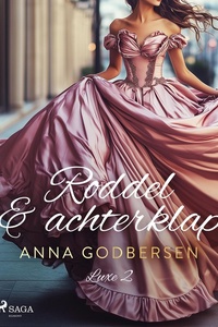 Luxe 2 - Roddel & achterklap