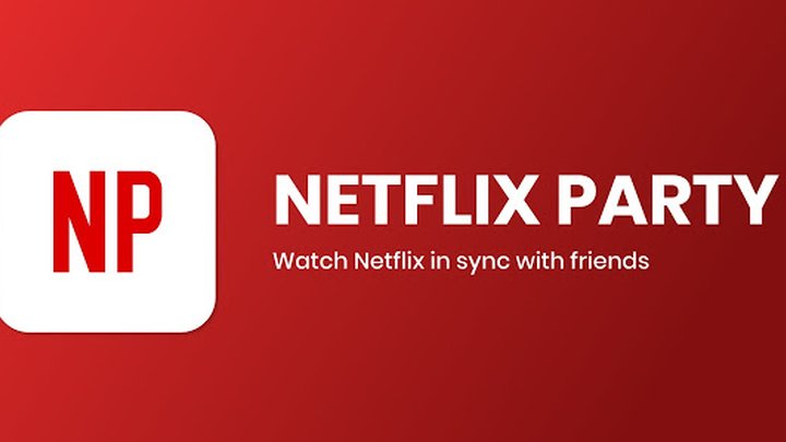 Netflix Party om samen met je vrienden te kijken vanuit huis