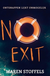 No Exit: Ontsnappen lijkt onmogelijk
