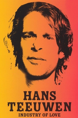 Hans Teeuwen: Industry of love