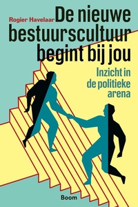 De nieuwe bestuurscultuur begint bij jou