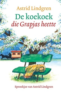 De koekoek die Grapjas heette
