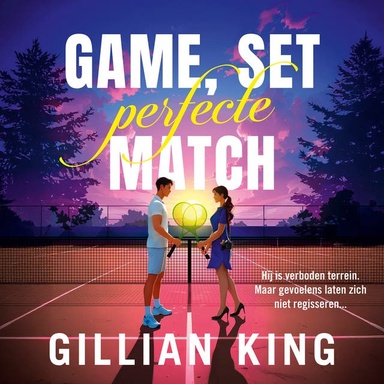 Game, set, perfecte match: Hij is verboden terrein. Maar gevoelens laten zich niet regisseren...