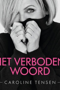 Het verboden woord: Alles wat je wil weten over de overgang en waarom het sowieso goed komt