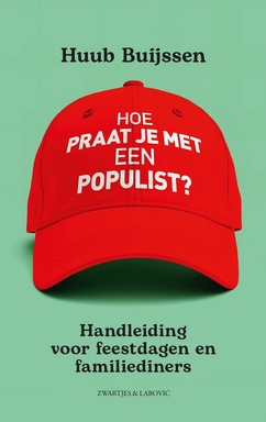 Hoe praat je met een populist?