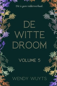 De witte droom