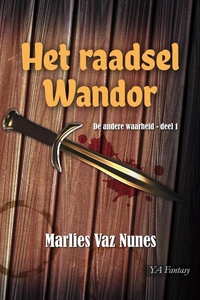 De andere waarheid 1 - Het raadsel Wandor