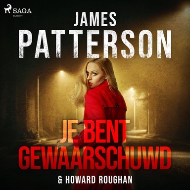 Je bent gewaarschuwd