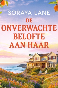 De onverwachte belofte aan haar