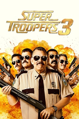 Super Troopers 3