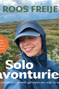 Solo avonturier: Hoe wandelen mij heeft geholpen om vrijer te leven