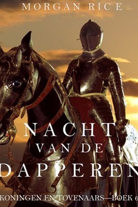 Nacht van de Dapperen (Koningen en Tovenaars—Boek 6)