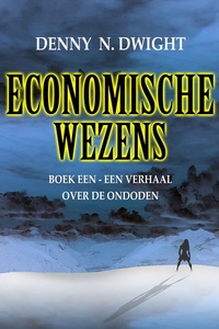 Economic Creatures 1 - ECONOMISCHE WEZENS