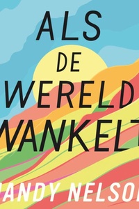 Als de wereld wankelt