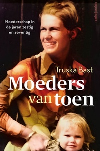 Moeders van toen