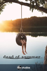 Dead of Summer (S01)