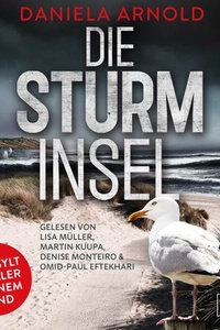 Die Sturminsel - 3 spannende Sylt-Thriller in einem Hörbuch (ungekürzt)
