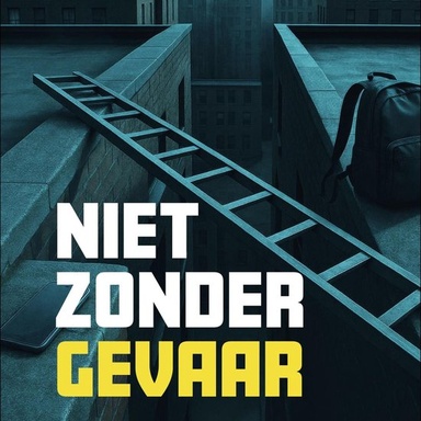 Niet zonder gevaar