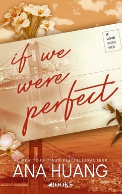 If Love 4 - If we were perfect