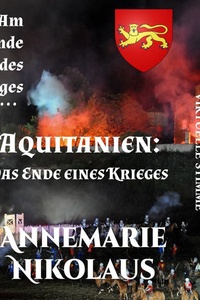 Aquitanien- das Ende eines Krieges