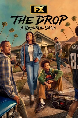 The Drop: A Snowfall Saga