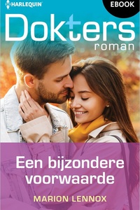 Doktersroman 219 - Een bijzondere voorwaarde