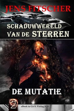De mutatie (Schaduwwereld van de sterren 2)
