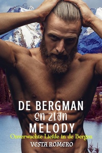 De Bergman en Zijn Melody