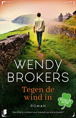 Tegen de wind in: Hoe blijf je vechten voor iemand van wie je houdt?