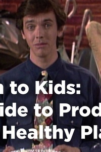 Earth to Kids: A Guide to Products for a Healthy Planet