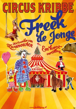 Freek de Jonge - Circus Kribbe