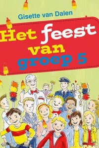 Het feest van groep 5