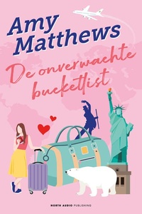 De onverwachte bucketlist