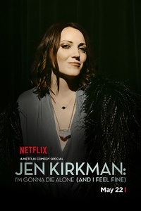 Jen Kirkman: I’m gonna die Alone